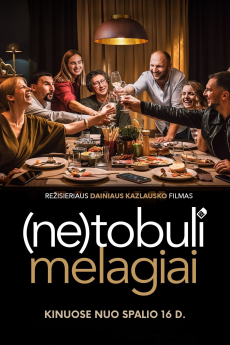 (NE)TOBULI MELAGIAI